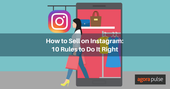 Live Selling: How to Sell on Instagram: 10 Rules to Do It Right