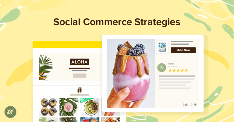 Social Commerce: The 4 Social Commerce Trends To Master This Year